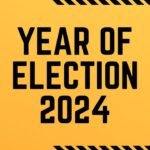 Year of Election 2024